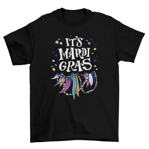 Mardi Gras quote t-shirt